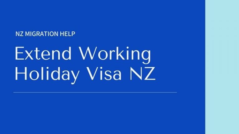 extend-working-holiday-visa-nz-nz-migration-help