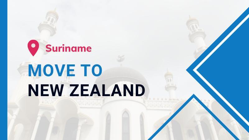 Moving to New Zealand from Suriname