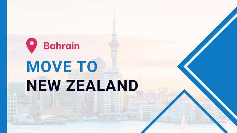Moving To New Zealand From Bahrain Nz Migration Help 7932